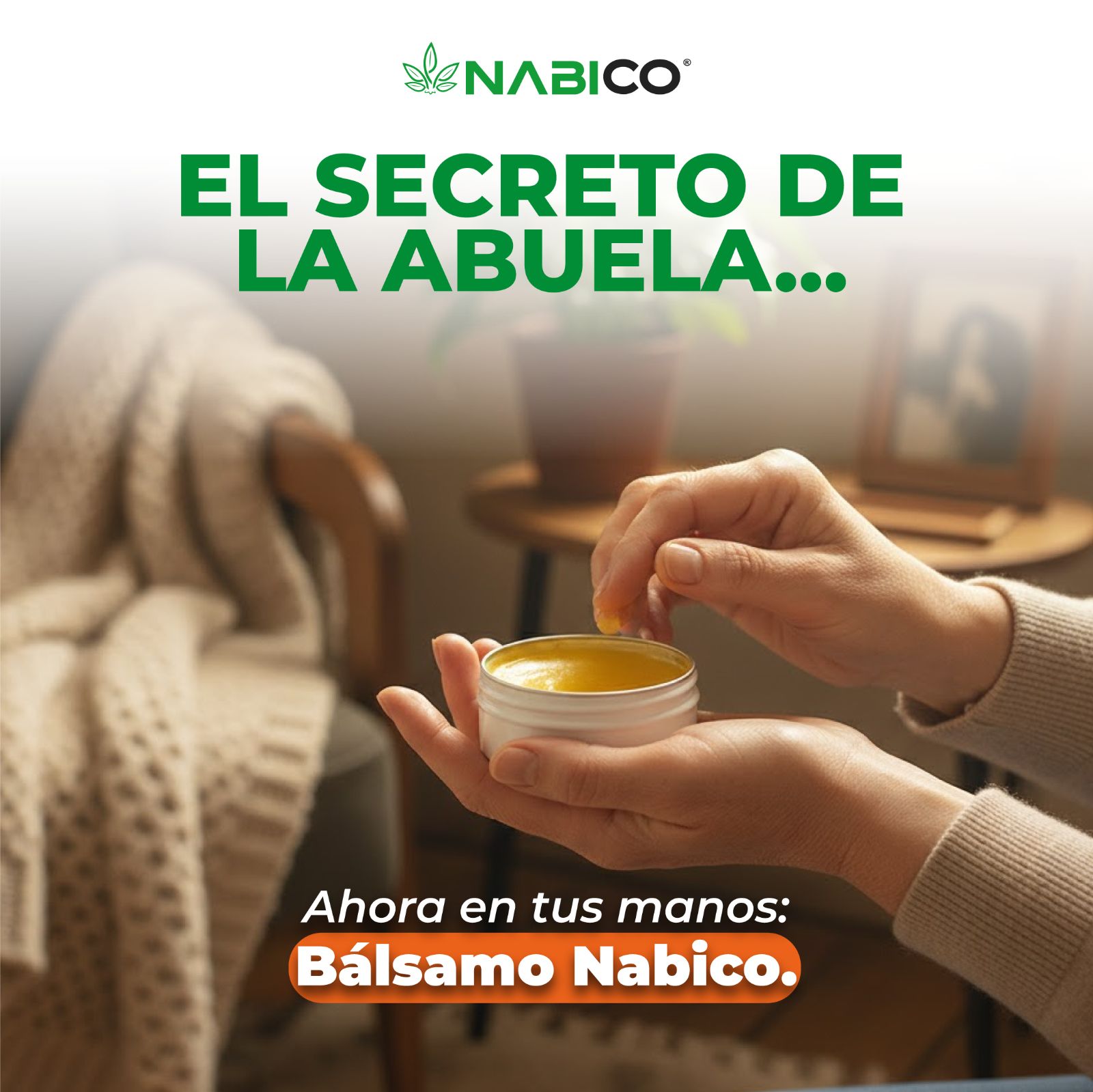 Bálsamo Nabico — El secreto de la abuela